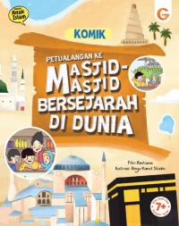 Komik Petualangan ke Masjid-Masjid Bersejarah di Dunia