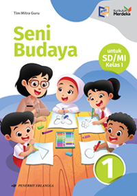 Seni Budaya untuk SD/MI Kelas 1 Kurikulum Merdeka