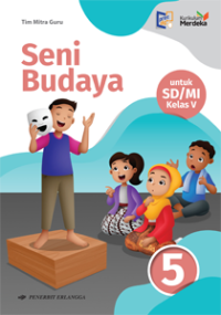Image of Seni Budaya untuk SD/MI Kelas V Kurikulum Merdeka