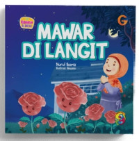 Image of Seri Kebenaran AI-Qur'an: Mawar di Langit