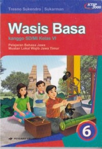 Wasis Basa Kanggo SD/Mi Kelas 6