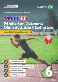 Modulku Pendidikan Jasmani, Olahraga, dan Kesehatan untuk SD/MI Kelas 6 Semester 1