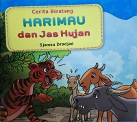 Harimau dan Jas Hujan