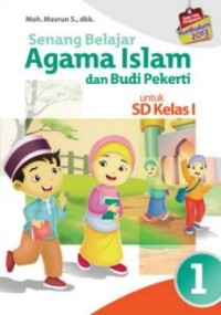 Image of Senang Belajar Agama Islam dan Budi Pekerti untuk SD Kelas I