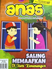 SAHABAT ANAS - Saling Memaafkan Di Hari Kemenangan