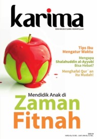 Majalah Karima Edisi 04 : Mendidik Anak di Zaman Fitnah