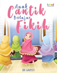 Anak Cantik Belajar Fikih