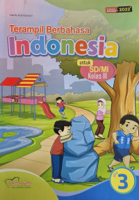 Image of Terampil Berbahasa Indonesia Untuk SD/MI Kelas III Jilid 3