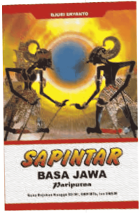 Sapintar Basa Jawa Paripurna : Buku Rujukan Kangge SD/MI. SMP/MTs, lan UMUM