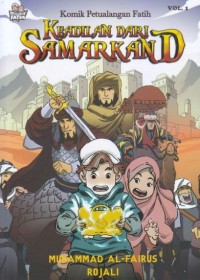 Komik Petualangan Fatih : Keadilan Dari Samarkand Vol. 01