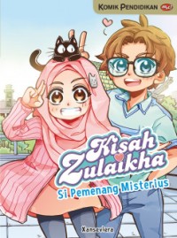 Image of Kisah Zulaikha Vol. 07 : Si Pemenang Misterius