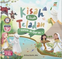 Kisah-Kisah Teladan dalam Al-Qur'an