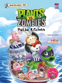 Plants vs Zombies Komik Sains Robot 5 : Pulau Kitchen