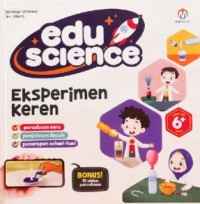 Edu Science : Eksperimen Keren