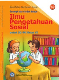 Terampil dan Cerdas Belajar IPS untuk Sekolah Dasar/MI kelas VI