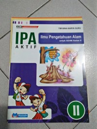 Image of IPA Aktif : Ilmu Pengetahuan Alam untuk SD dan MI kelas II