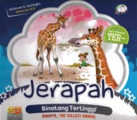 Image of Jerapah: Binatang Tertinggi = Giraffe, The Tallest Animal