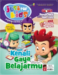 Just for Kids : Kenali Gaya Belajarmu