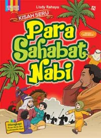 Kisah Seru Para Sahabat Nabi