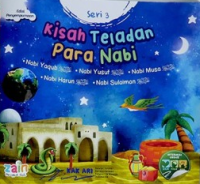 Image of Kisah Teladan Para Nabi : Seri 3 (Nabi Yaqub - Nabi Yusuf- Nabi Musa- Nabi Harun- Nabi Sulaiman)