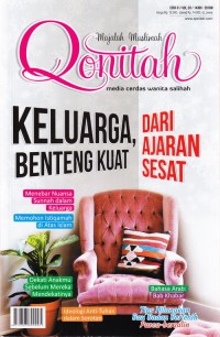 Majalah Muslimah Qonitah : Keluarga, Benteng Kuat Dari Ajaran Sesat