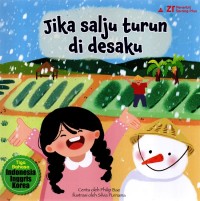 Jika Salju Turun di Desaku