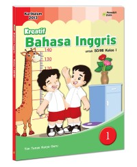 Kreatif Bahasa Inggris untuk SD/MI Kelas 1