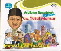 Image of Asyiknya Bersedekah Bersama Ust. Yusuf Mansur