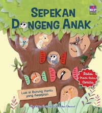 Sepekan Dongeng Anak- Satu Hari Satu Cerita : Lusi si Burung Hantu yang Kesepian