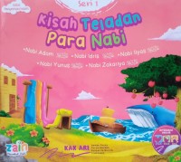 Image of Kisah Teladan Para Nabi : Seri 1 (Nabi Adam - Nabi Idris - Nabi Ilyas - Nabi Yunus - Nabi Zakariya)