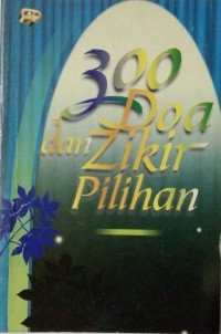300 Doa dan Dzikir Pilihan