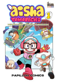 Image of Aisha Tomodachi 1: Mikrochip Super Canggih