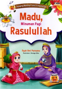 Image of Makanan Favorit: Madu, Minuman Pagi Rasulullah